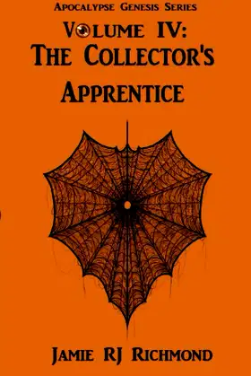 The Collector's Apprentice (Apocalypse Genesis) poster