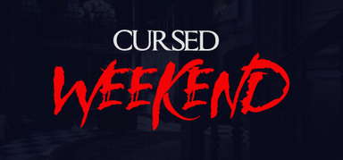 Cursed Weekend capsule