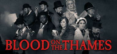Blood On The Thames capsule