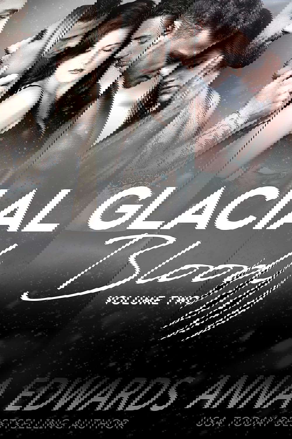 Glacial Blood Volume Two: Family isn't always blood (The Glacial Blood) poster