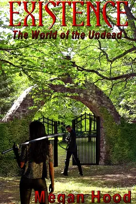 Existence (The World Of The Undead) poster