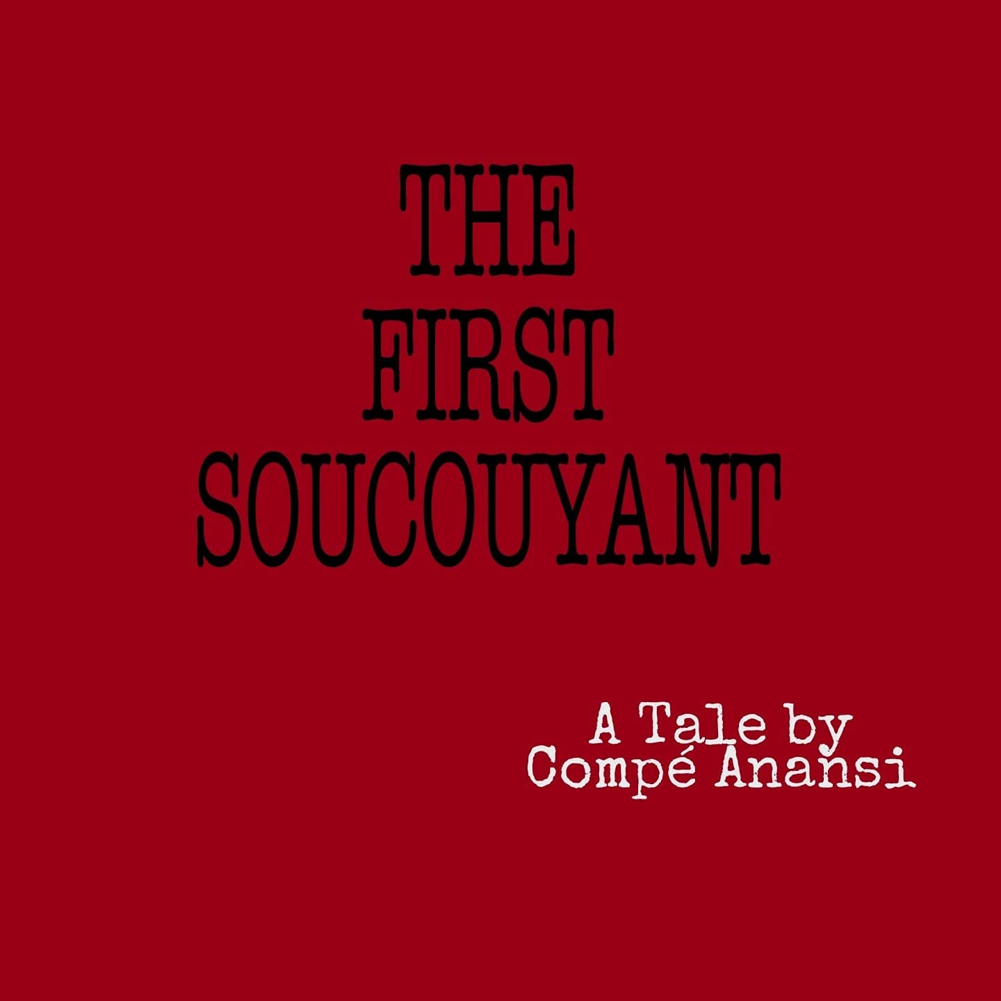 The First Soucouyant poster