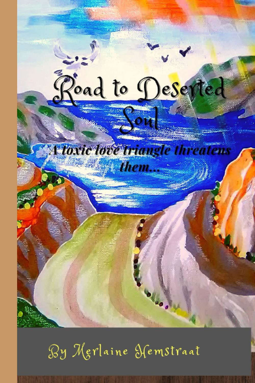 Road to Deserted Soul poster