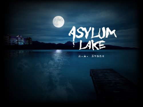 Asylum Lake poster