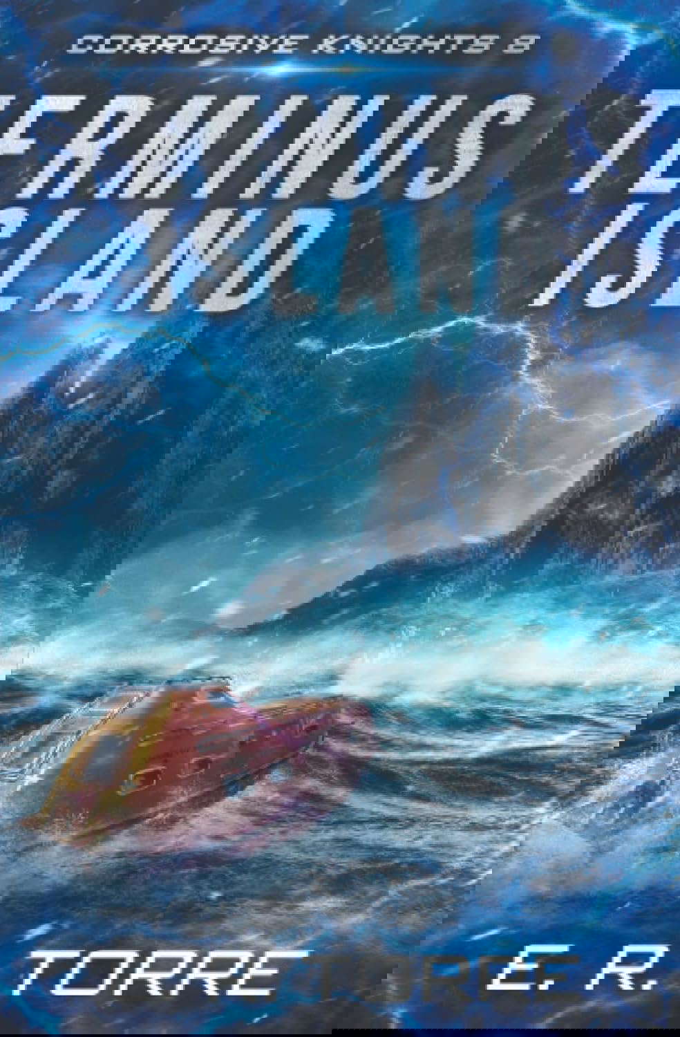 Terminus Island (Corrosive Knights) poster