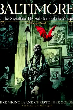 Baltimore,: Or, The Steadfast Tin Soldier and the Vampire poster