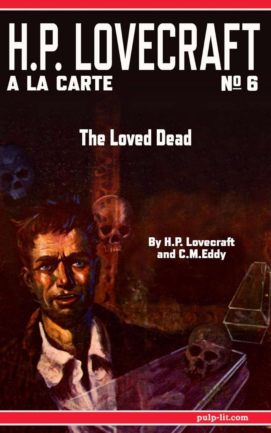 The Loved Dead: H.P. Lovecraft a la Carte No. 6 poster