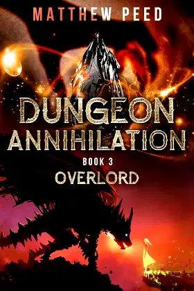 Dungeon Annihilation: Book 3: Overlord poster