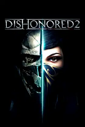 Dishonored 2 poster