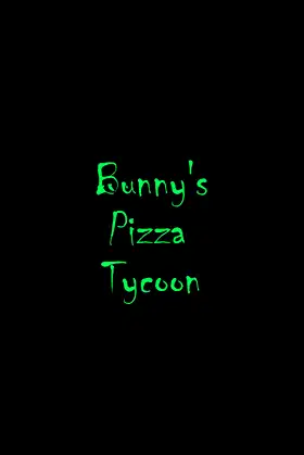 Bunny's Pizza Tycoon poster