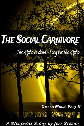 Omega Moon 2 - The Social Carnivore poster