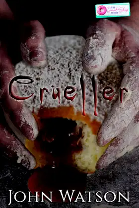 Crueller: A Twisted Donut Shop Series Novella poster