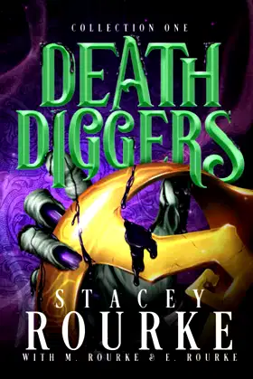 Death Diggers Collection One (Death Diggers Handbook) poster