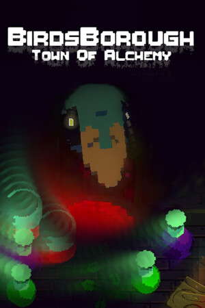 BirdsBorough : Town of Alchemy poster
