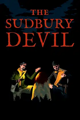 The Sudbury Devil poster