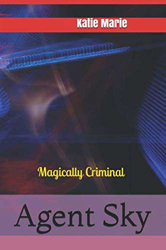 Agent Sky: Magically Criminal poster