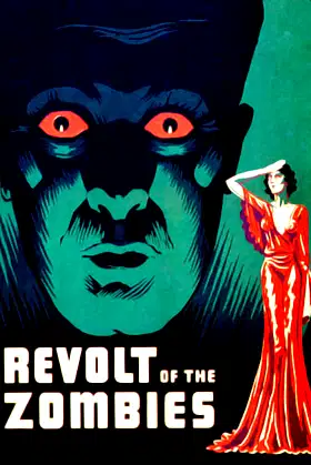 Revolt of the Zombies poster
