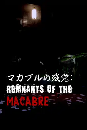 マカブルの残党: Remnants of the Macabre poster