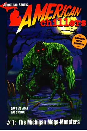 Michigan Mega-Monsters (American Chillers) poster