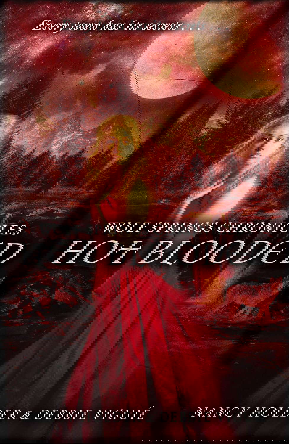 Wolf Springs Chronicles: Hot Blooded: Book 2 poster