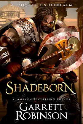 Shadeborn: A Book of Underrealm (The Nightblade Epic 4) poster