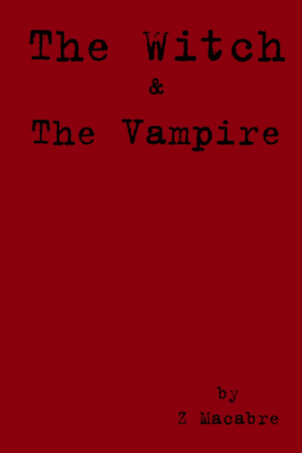 The Witch & The Vampire poster