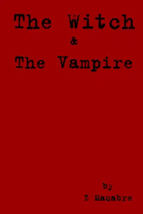 The Witch & The Vampire poster