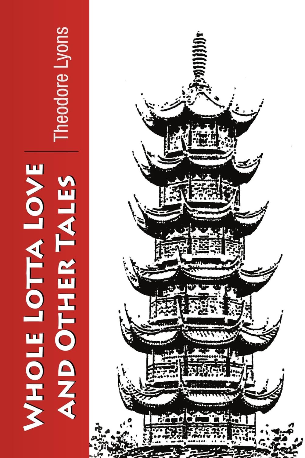 Whole Lotta Love and Other Tales poster