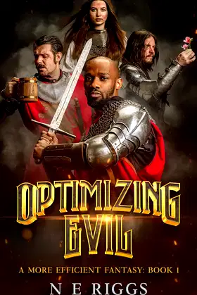 Optimizing Evil (A More Efficient Fantasy Book 1) poster