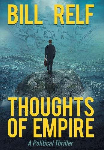 Thoughts of Empire: A Political Thriller poster