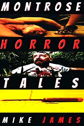 Montrose Horror Tales poster