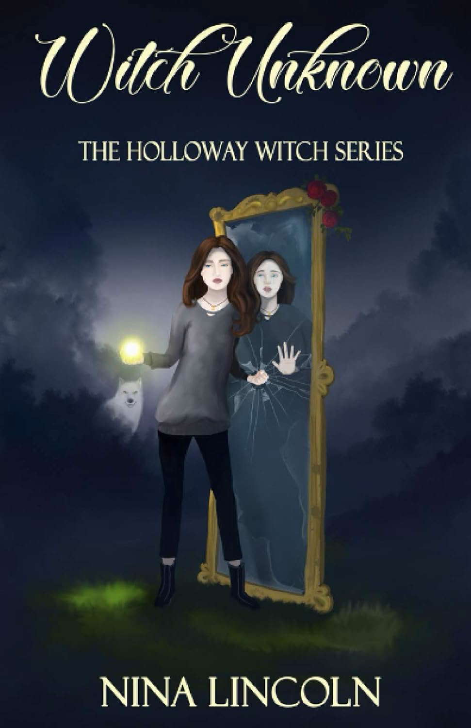 Witch Unknown: Book One: The Holloway Witch Series poster