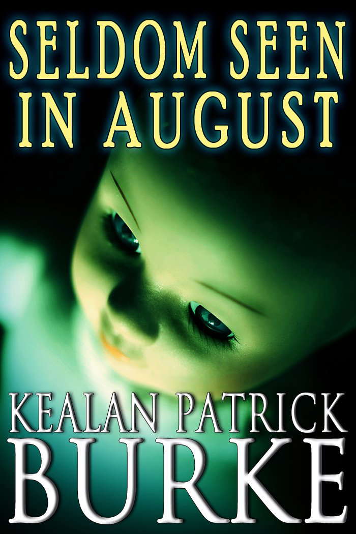 Seldom Seen in August poster