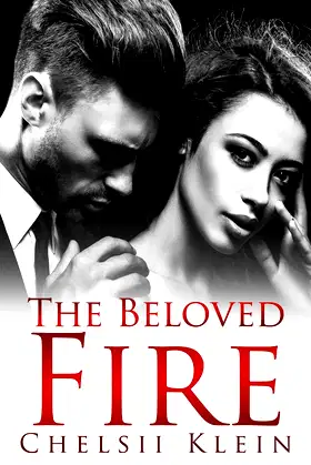 The Beloved Fire: The Beloved Series: Book 1 poster