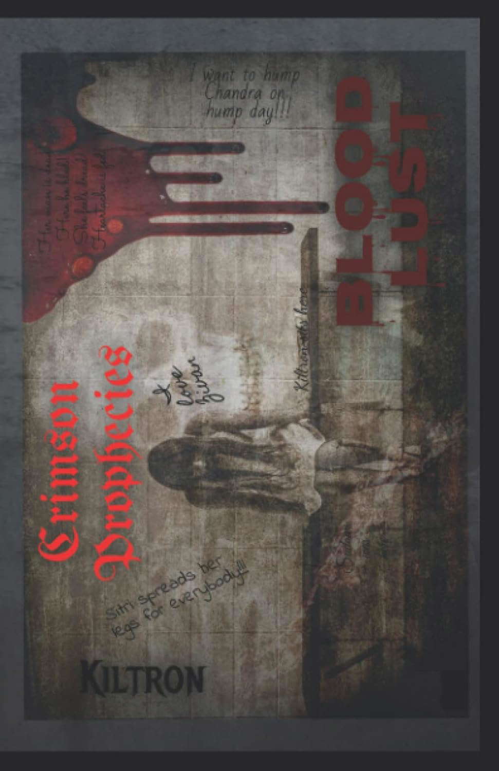 Crimson Prophecies: Blood Lust poster