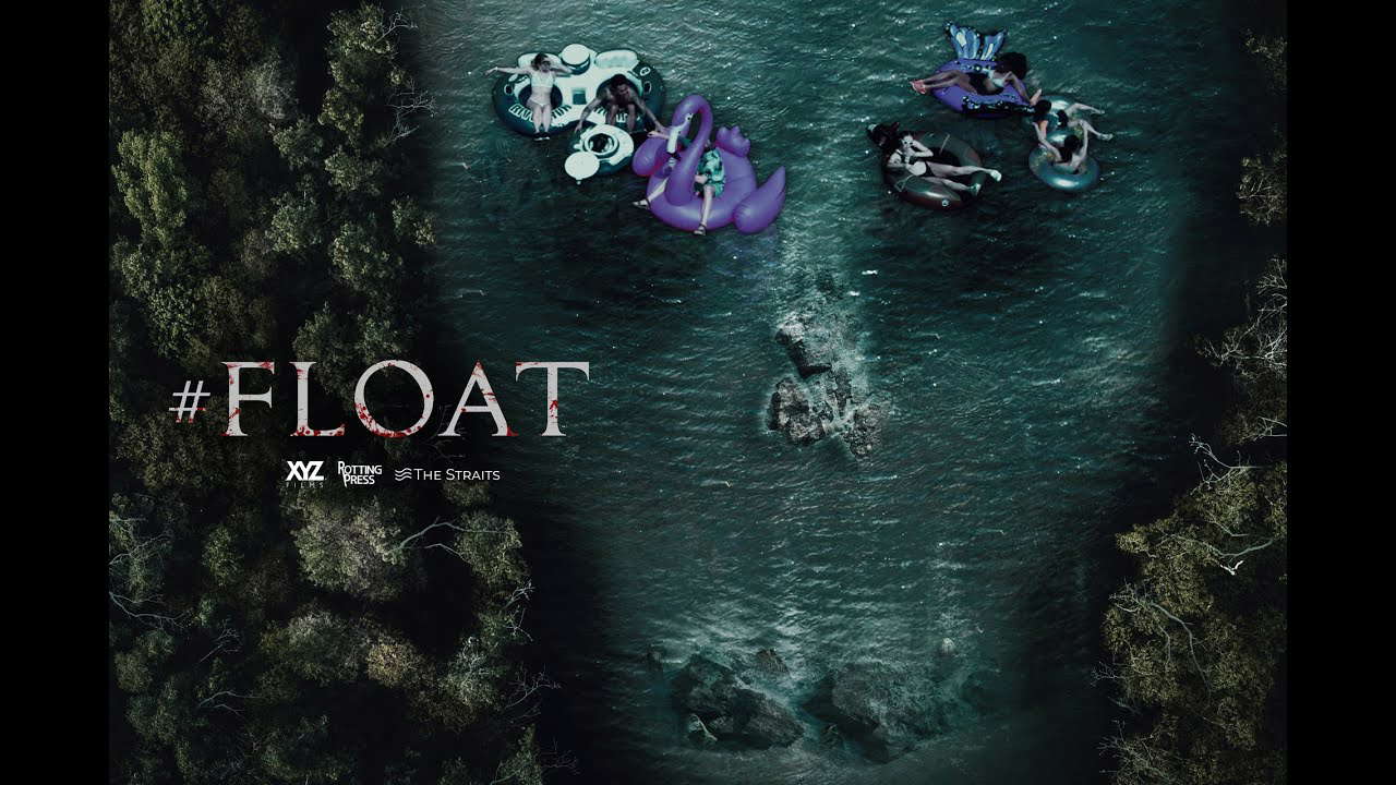 Poster for #Float