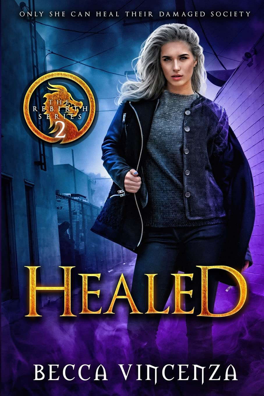 Healed (The Rebirth Series) poster