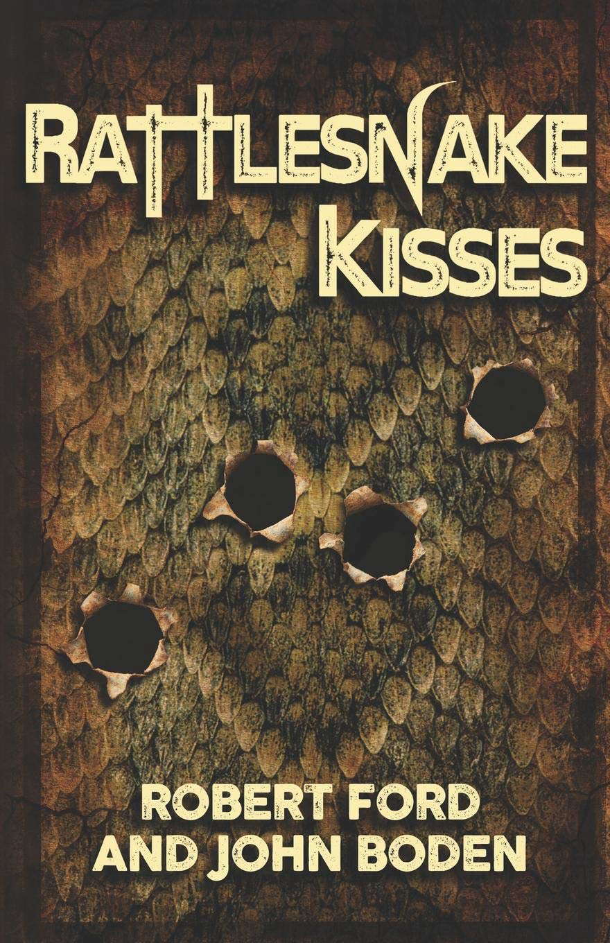 Rattlesnake Kisses poster