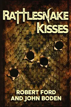 Rattlesnake Kisses poster