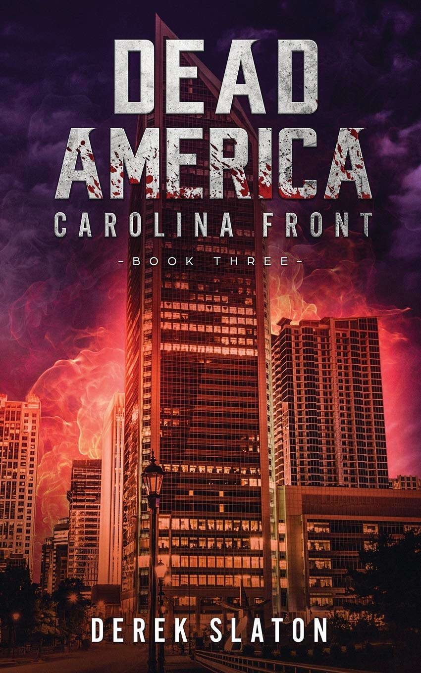 Dead America: Carolina Front Book 3 (First Week) poster