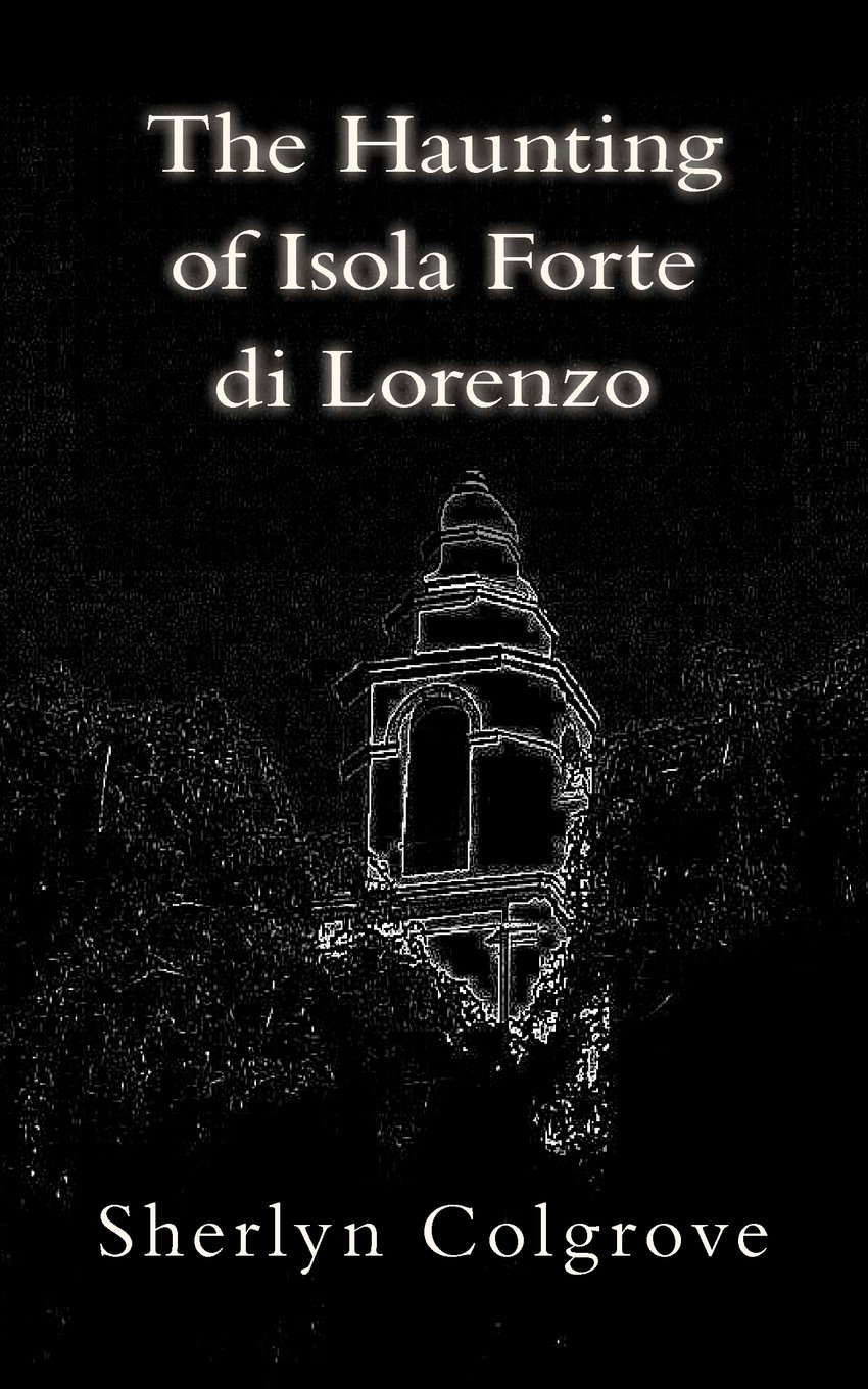 The Haunting of Isola Forte di Lorenzo poster