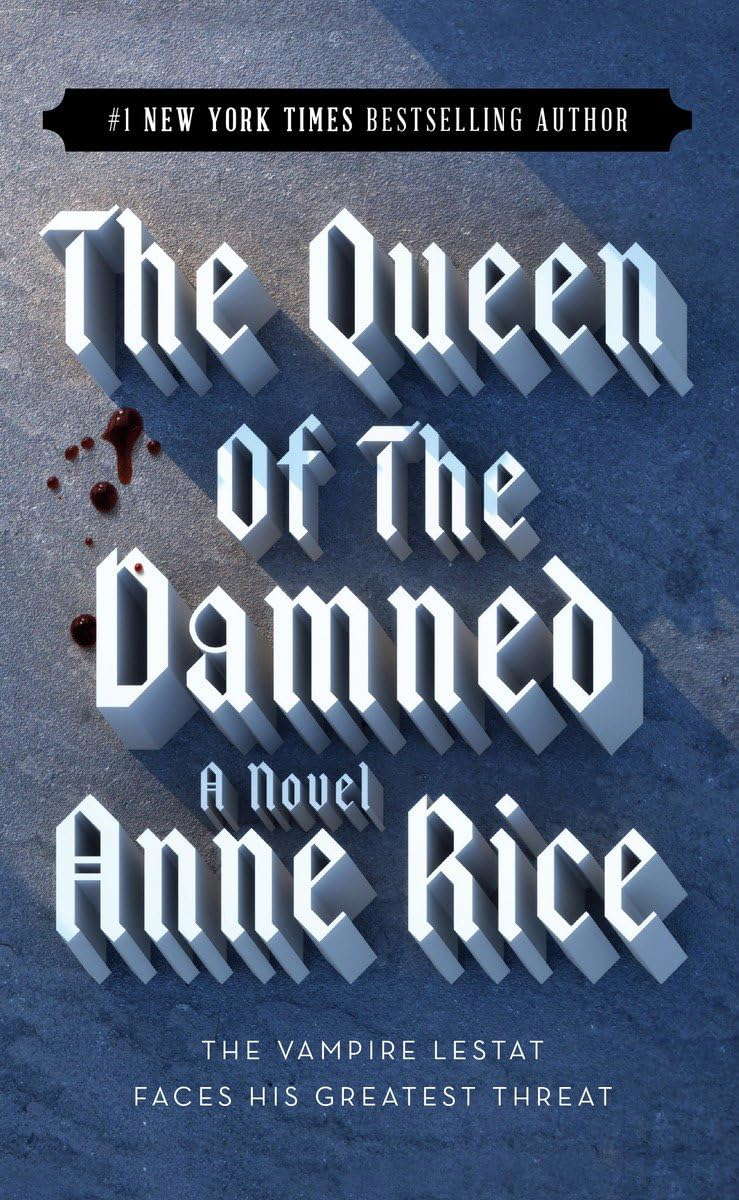 The Queen of the Damned (The Vampire Chronicles, No. 3) poster