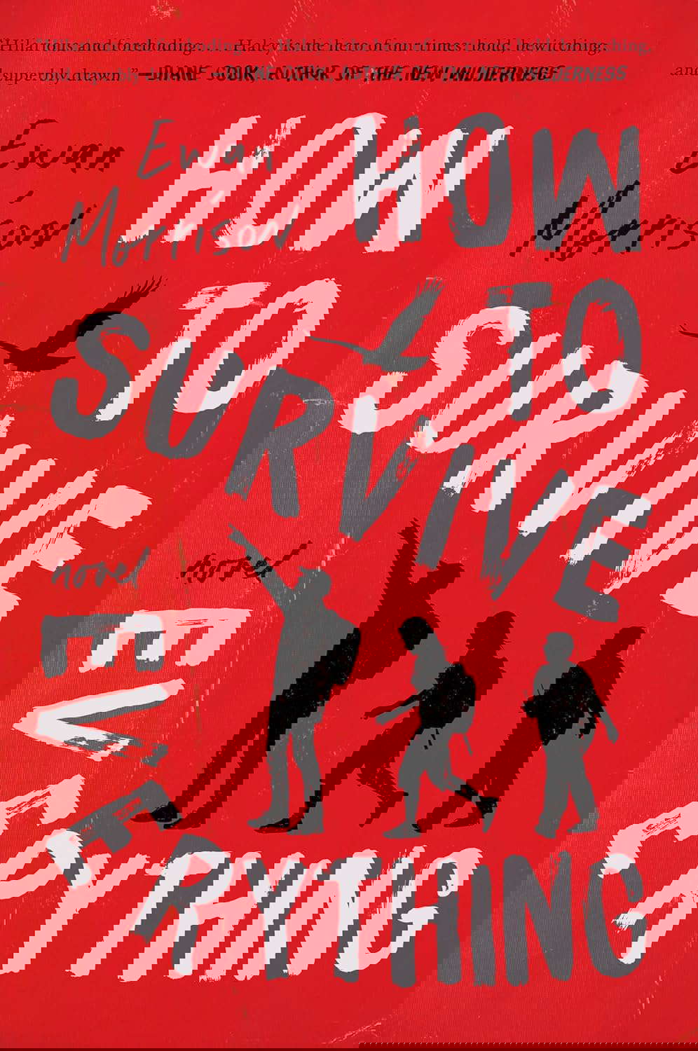 How to Survive Everything: A Novel poster