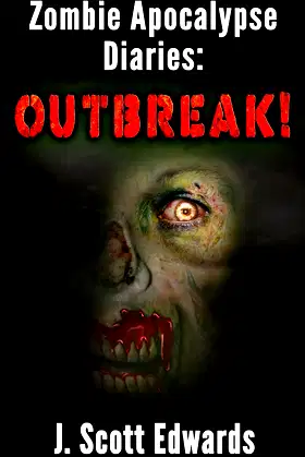 Zombie Apocalypse Diaries: Outbreak poster