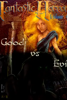Good Vs. Evil (Fantastic Horror Book 4) poster
