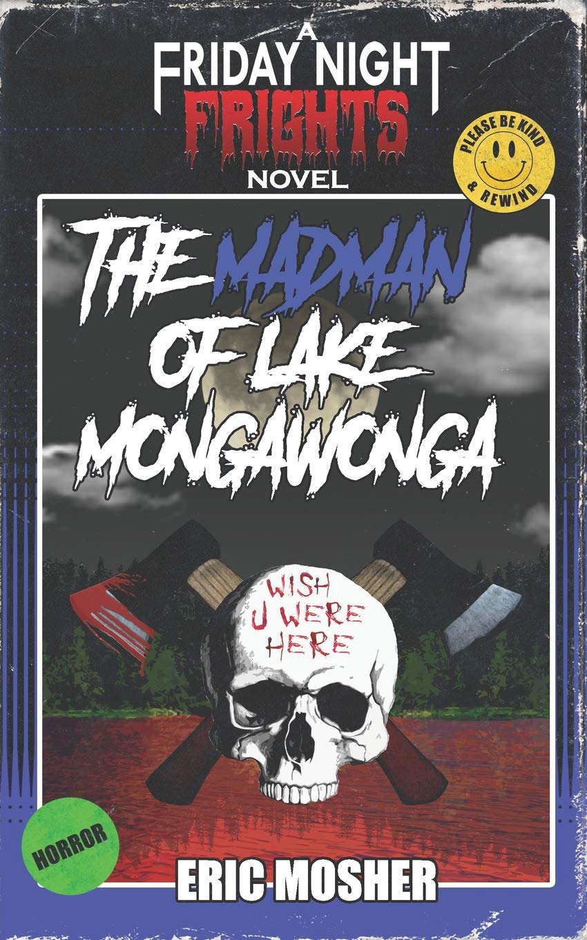 The Madman of Lake Mongawonga (Friday Night Frights) poster
