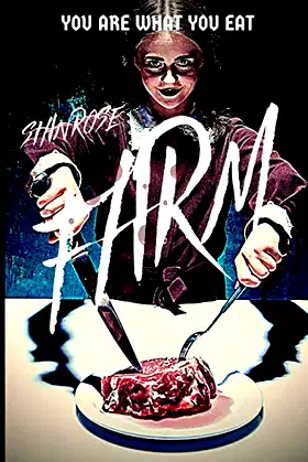 Farm: A terrifying, blood-soaked, psychological horror... poster