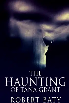 The Haunting Of Tana Grant poster