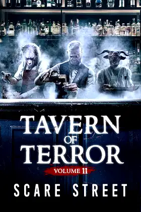 Tavern of Terror Vol. 11: Short Horror Stories Anthology poster