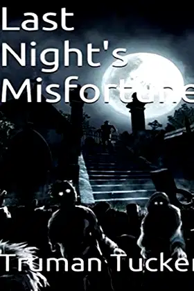 Last Night's Misfortune poster